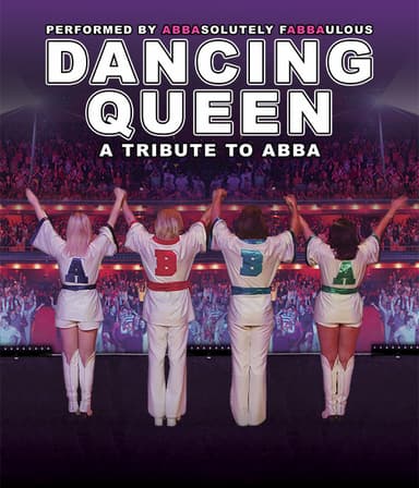 Dancing Queen: A Tribute To ABBA