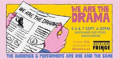 We Are The Drama