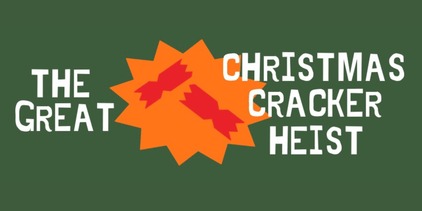 The Great Christmas Cracker Heist