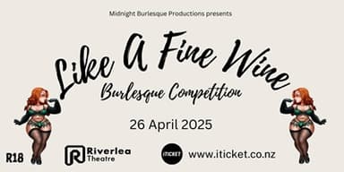 Like A Fine Wine Burlesque Competition